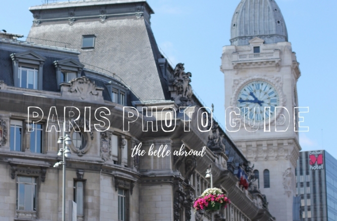 PARIS PHOTO GUIDE | the belle abroad