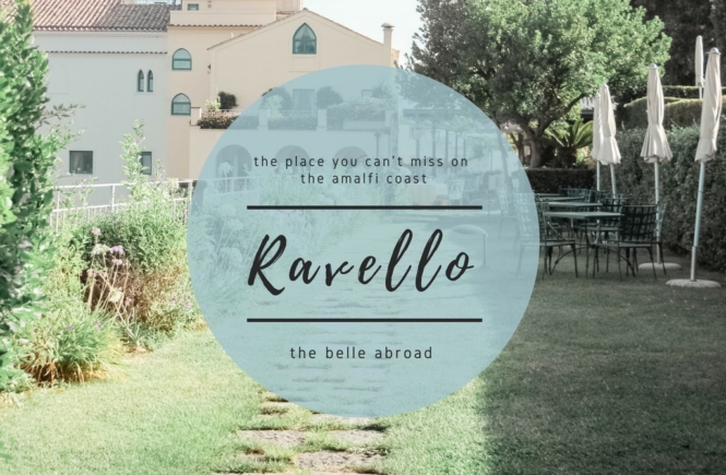 HOTEL CARUSO RAVELLO | the belle abroad