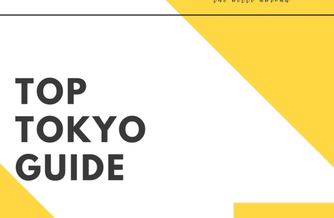 TOP TOKYO GUIDE | the belle abroad